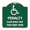 Signmission Penalty-$100-$500 Fine-Tow-Away Zone, Green & White Aluminum Sign, 18" x 18", GW-1818-23330 A-DES-GW-1818-23330 - alternate 1